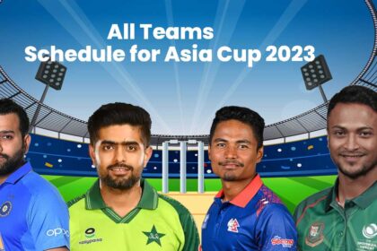 All Teams Schedule for Asia Cup 2023